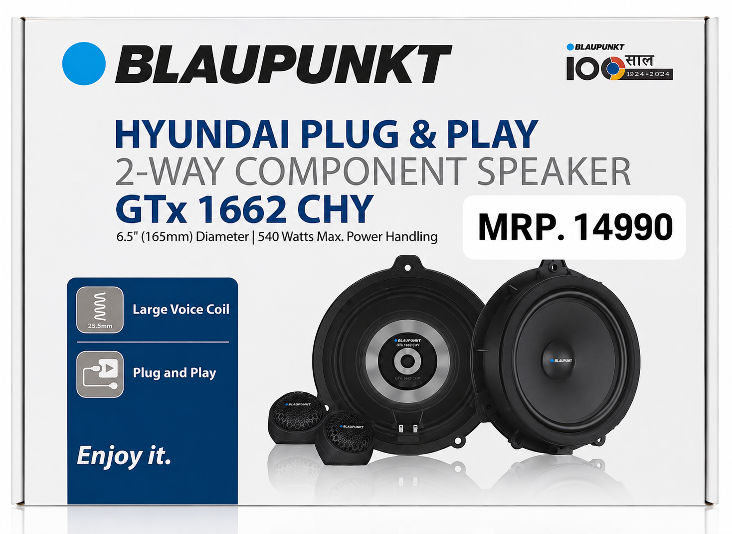 BLAUPUNKT GTX 1662 CHY
Hyundai Plug & Play 2-Way Component Speaker